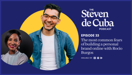 #33 – The most common fears of building a personal brand online with Rocio Burgos