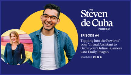 #64 – Tapping into the Power of your Virtual Assistant to Grow your Online Business